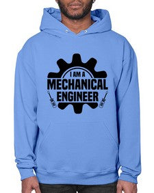 I am a mechanical Style 849# - engineer- Hoodie