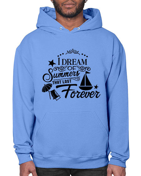 I dream of summers that last forever 95# - summer- Hoodie