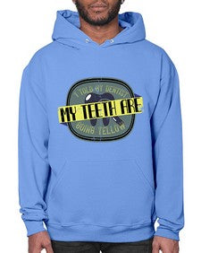I told my dentist my teeth are going yellow Style 211# - dentist- Hoodie