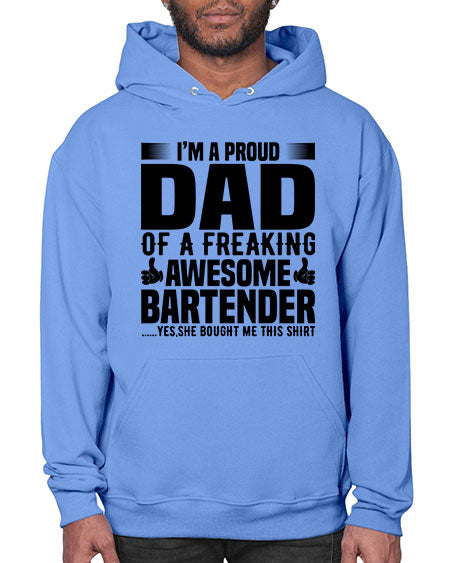 Im a proud dad Style 228# - bartender- Hoodie