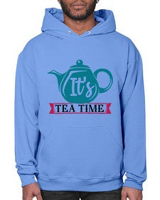 Its Tea Time 1240# - tea- Hoodie