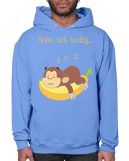Lazy Monkey Nope Not Today 9# - monkey- Hoodie