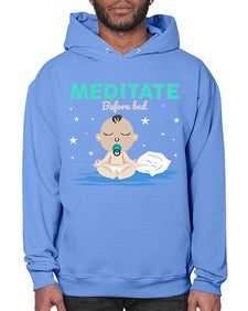 Meditate Before Bed 421# - yoga- Hoodie