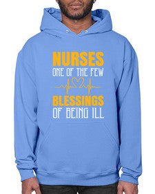 Nurses one of the few blessings of being ill Style 1261# - nurse- Hoodie