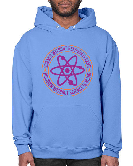 Science without religion is lame religion without science is blind 314# - general science- Hoodie