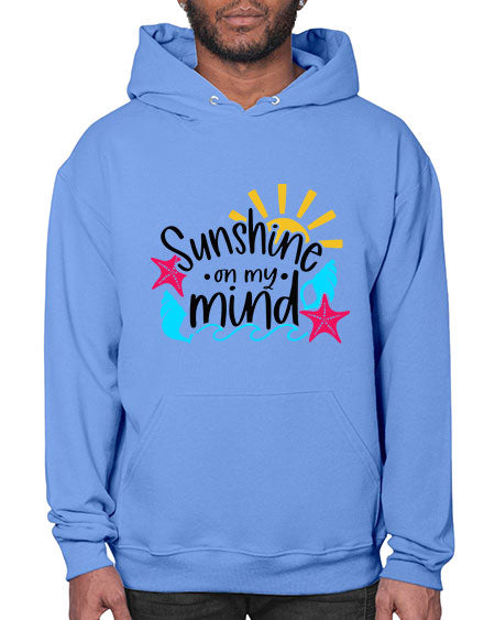 Sunshine On My Mind Style 15# - summer- Hoodie