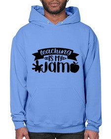 Teaching Is My Jam Style 1482# - teacher- Hoodie