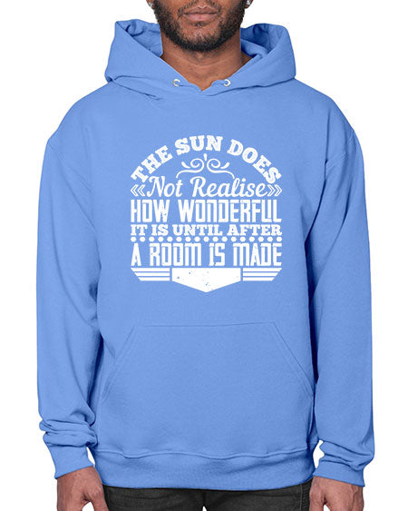 The Sun does not realise how wonderful it is until after a room is made Style 435# - architect- Hoodie
