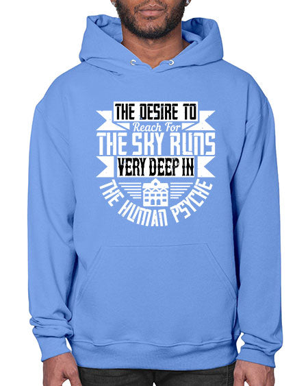 The desire to reach for the sky runs very deep in the human psyche Style 418# - architect- Hoodie