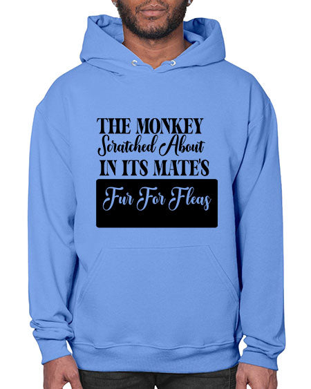 The monkey scratched about in  - monkey- Hoodie