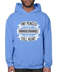 Tiny pencils broken crayons full heart Style 1571# - teacher- Hoodie