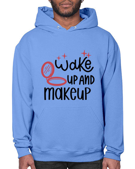 Wake up and Makeup Style 7# -makeup Hoodie