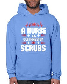 a nurse is compassion is Style 19# - nurse- Hoodie