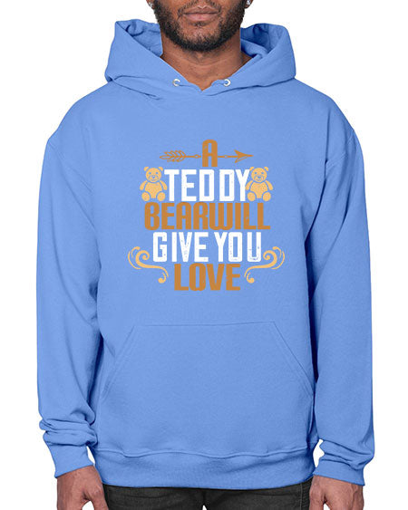 a teddy bear will give you love 3# - bears - animals- Hoodie