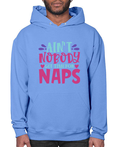 aint nobody got time naps Style 17# - baby- Hoodie