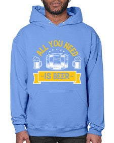 all you need is beer 548# - beer- Hoodie