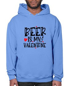beer is my valentine 651# - beer- Hoodie