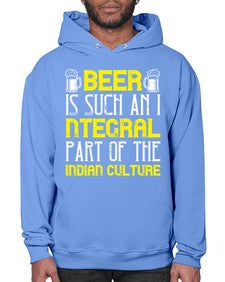 beer is such an integral part of the indian culture 652# - beer- Hoodie