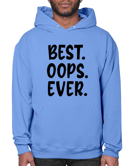 best oops ever Style 43# - baby- Hoodie
