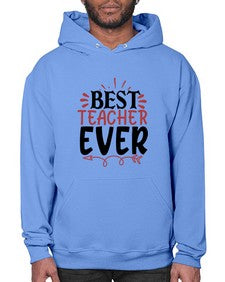 best teacher ever Style 79# - teacher- Hoodie