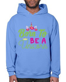 born to be a unicorn 63# - unicorn- Hoodie