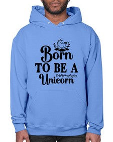 born to be a unicorn 67# - unicorn- Hoodie