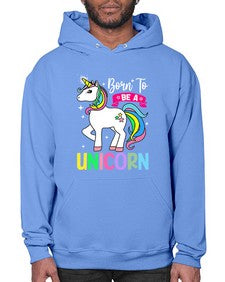 born to be a unicorn 72# - unicorn- Hoodie