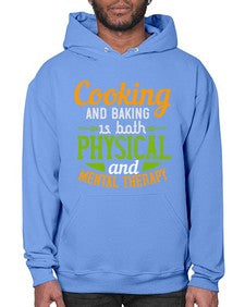 cooking and baking is both physical and mental therapy 127# - cooking- Hoodie