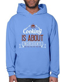 cooking is about ingredients 130# - cooking- Hoodie