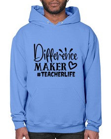 difference maker teacherlife Style 121# - teacher- Hoodie