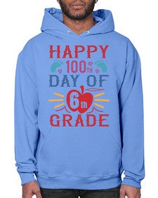 happy th day of sixth grade 253# - sixth grade- Hoodie