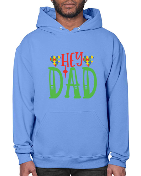 hey dad Style 14# - autism- Hoodie