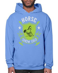 horse show dad Style 48# - horse- Hoodie