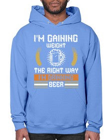 im gaining weight the right way im drinking beer 1190# - beer- Hoodie
