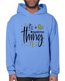its a Capricorn thing 265# - capricorn- Hoodie