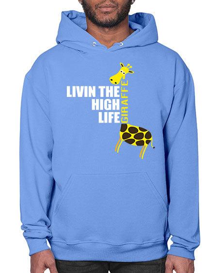 living the high life giraffe - giraffee- Hoodie