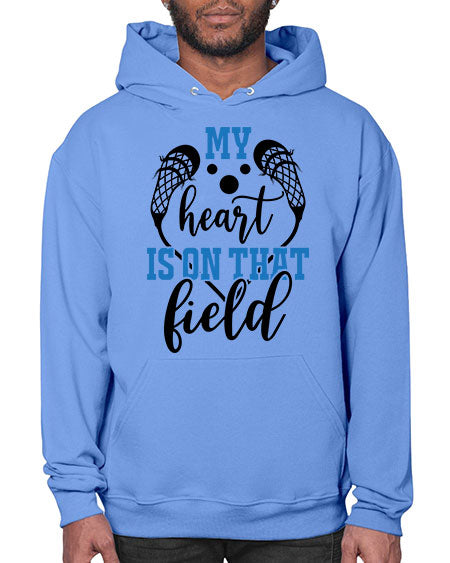 my heart is on that field 13# - lacrosse- Hoodie
