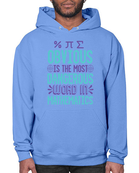 obvious is the most dangergou word in math 37# - pi- Hoodie