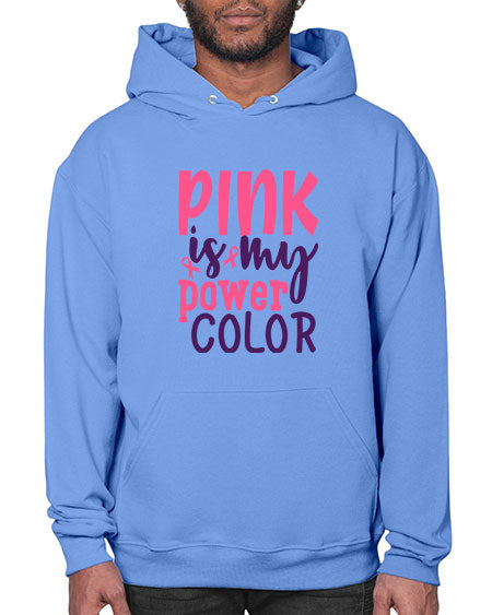 pink is my power color Style 5# - breast cancer- Hoodie