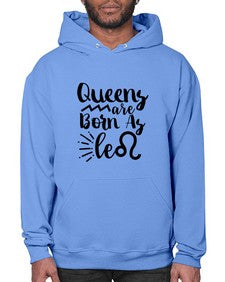 queens Are Born As Leo 386# - leo- Hoodie