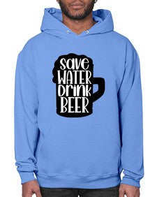 save water drink beer 1516# - beer- Hoodie