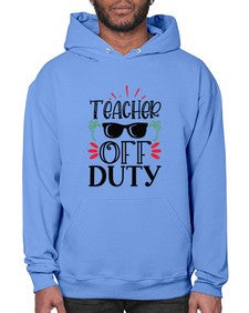teacher off duty Style 379# - teacher- Hoodie