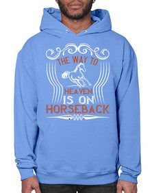 the way to haeven is on horseback Style 19# - horse- Hoodie