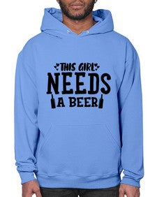 this girl needs a beer 432# - beer- Hoodie