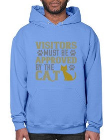 visitors must beapprovedby the cat Style 122# - cats- Hoodie