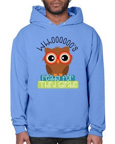 whooos ready for third grade 1009# - third grade- Hoodie