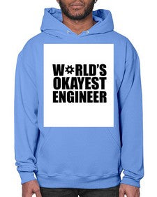 worlds okayest engineer 1661# - engineer- Hoodie