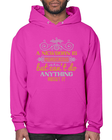 A newborn is murderous but can’t do anything about it Style 268# - baby- Hoodie