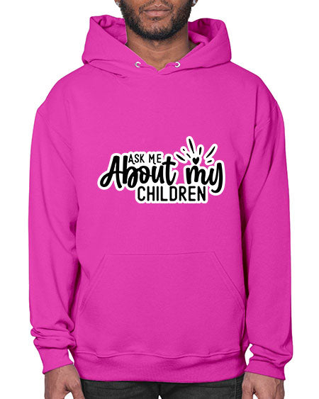 Ask Me About My Children 270# - baby- Hoodie