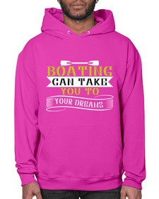 Boating can take you to your dreams 50# - boats- Hoodie